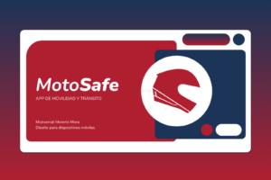 MotoSafe: App de movilidad y tránsito